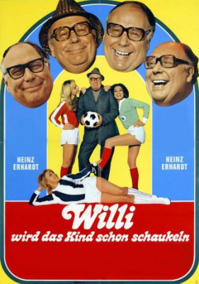 poster Willi wird das Kind schon schaukeln
          (1972)
        